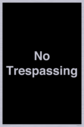 no-trespassing~